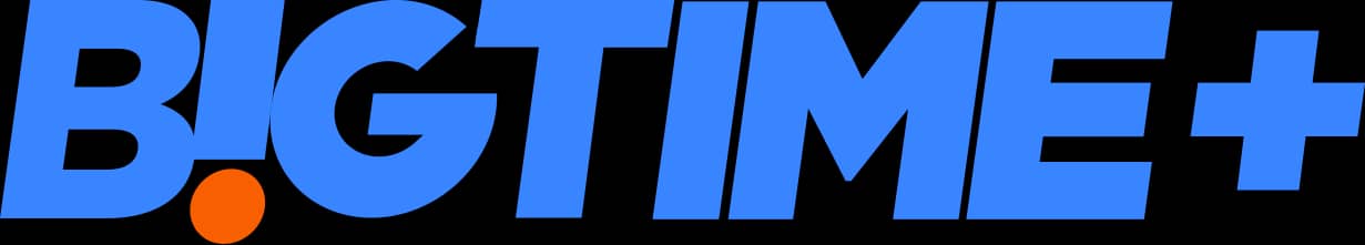Big Time Plus