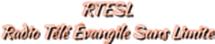 Radio Tele Evangile Sans Limite