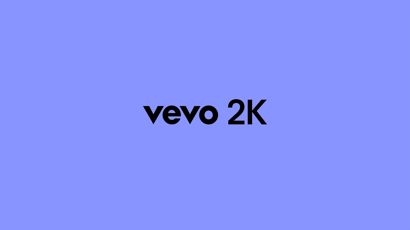 Vevo 2K